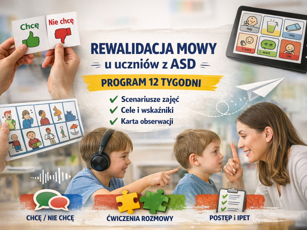 🟡 Rewalidacja mowy u uczniów z ASD: program 12 tygodni + scenariusze i&nbsp;cele